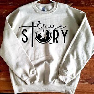 True Story Nativity Sweatshirt
